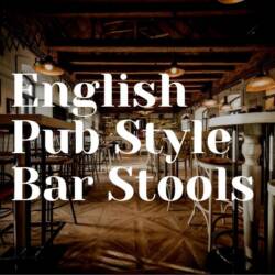 English Pub Style Bar Stools