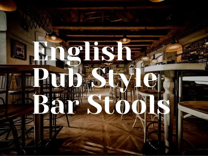 English Pub Styled Wooden Bar Stools