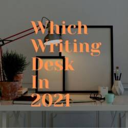 Which Writing Desk In 2021