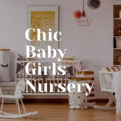 Chic Baby Girls Nursery