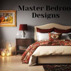 Unbelievable Master Bedroom Designs and Pictures