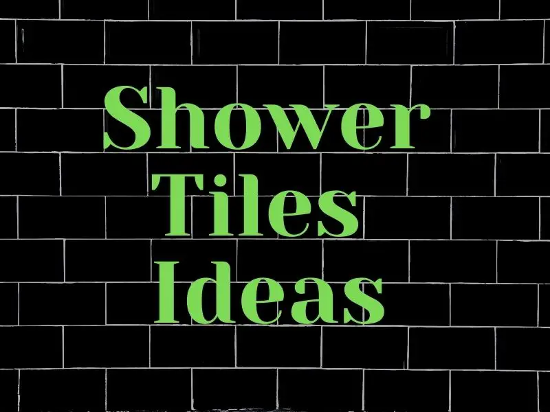 Contemporary Shower Tiles Ideas For 2021