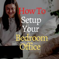 Bedroom Office Ideas in a Work From Home Setup