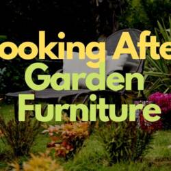 Looking After Garden Furniture