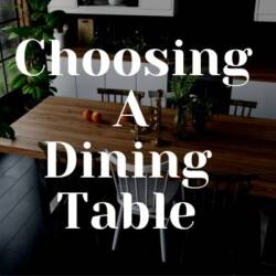 Choosing A Dining Table