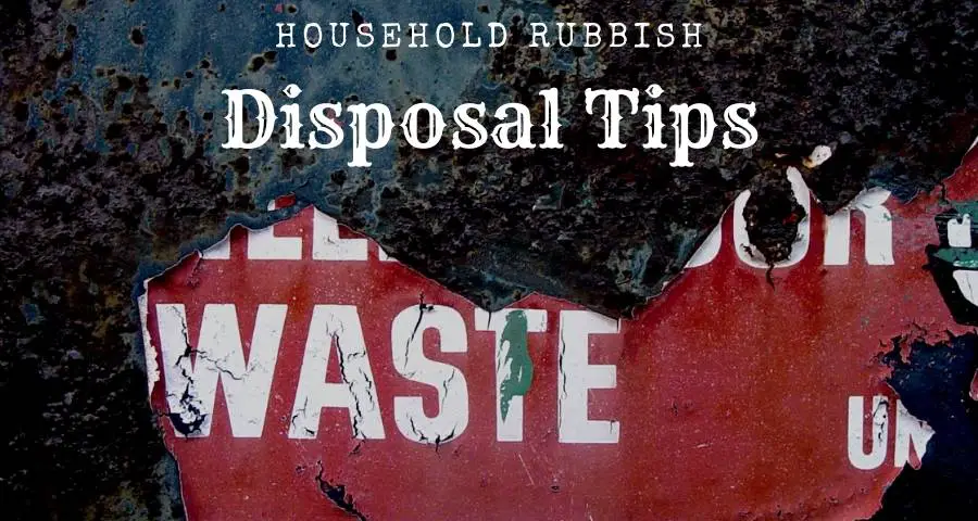 12 Effective Ways To Remove Household Rubbish