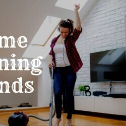home-cleaning-and-maintenance-trends-that-are-worth-following