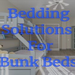 Bedding solutions for bunk beds