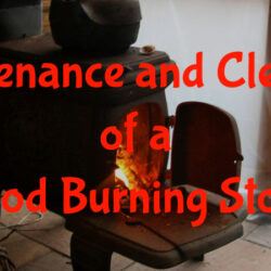 Maintenance and Cleaning of a Wood Burning Stove